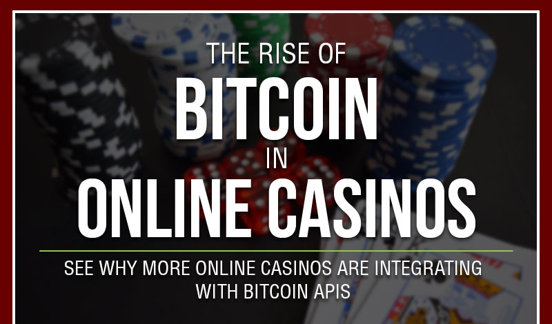 The Rise of Bitcoins in Online Casinos
