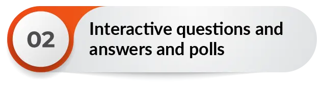 Interactive questions and answers and polls