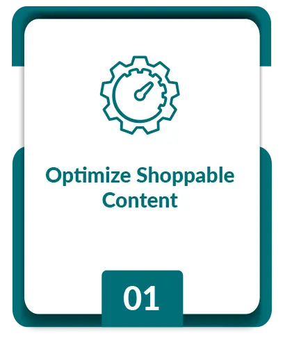 Optimize Shoppable Content